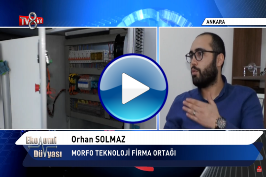 Morfo Teknoloji TV8 Int Ekonomi Dünyası